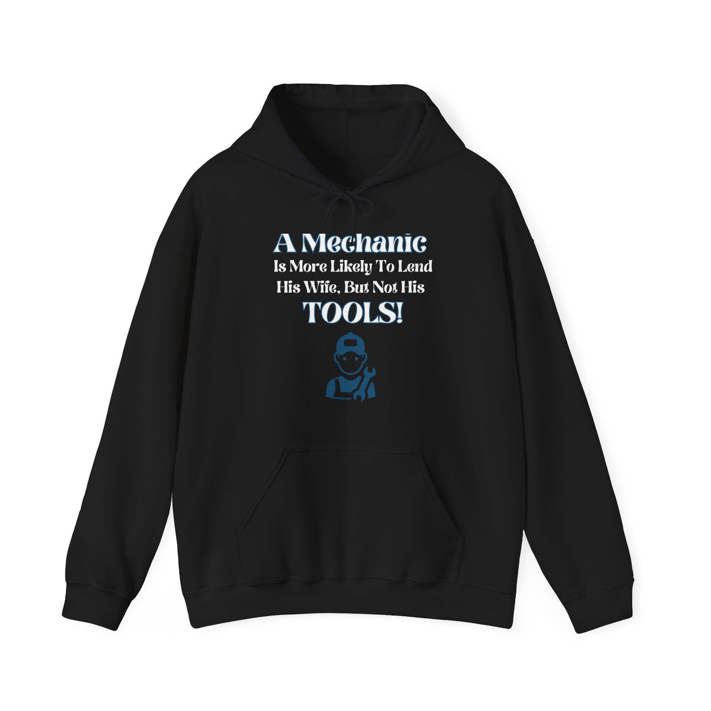 Not His Tools Hooded Sweatshirt